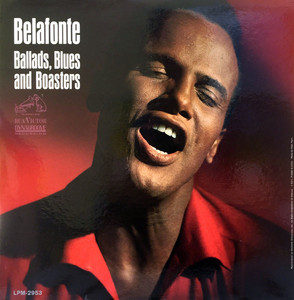 Harry Belafonte- Ballads, Blues And Boasters LP *Used