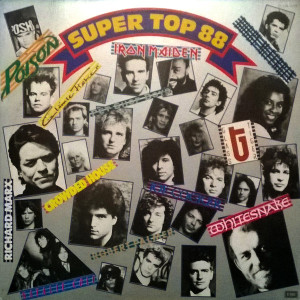 Super Top 88 - Mx Press * Iron Maiden - Poison  Glass Tiger LP *Used