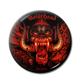 Motorhead - Sacrifice 1" Pin