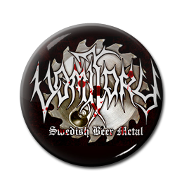 Vomitory - Swedish Black Metal 1" Pin