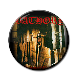 Bathory - Under the Sign of the Black Mark 1" Pin