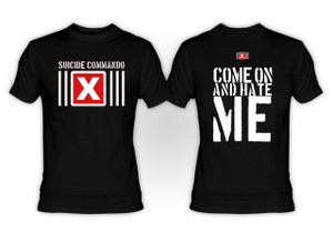 Suicide Commando - Come on and Hate Me Black T-Shirt