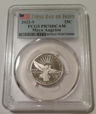 2022 S Clad Maya Angelou Quarter Proof PR70 DCAM PCGS First Day of Issue