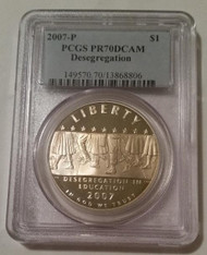 2007 P Desegregation Commemorative Silver Dollar Proof PR70 DCAM PCGS Light Patina