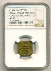 Clark County NV Undated Military Token Indian Springs Auxiliary Field Good For 5C (Label Error) MS62 NGC