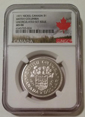 Canada 1971 Dollar British Columbia Centennial MS66 NGC Maple Leaf Label