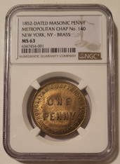 1852-Dated Masonic Penny Token New York NY Metropolitan Ch No 140 MS63 NGC