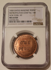 1850-Dated Masonic Penny Token New York NY Metropolitan Ch No 140 MS64 RED NGC