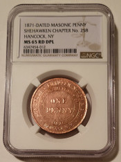 1871-Dated Masonic Penny Token Hancock NY Shehawken Ch No 258 MS65 RED DPL NGC