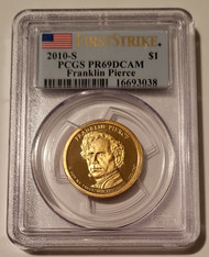 2010 S Franklin Pierce Presidential Dollar Proof PR69 DCAM PCGS First Strike
