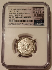 2017 S George Rogers Clark NP Quarter Enhanced SP70 NGC ER Mint 225th Anniversary