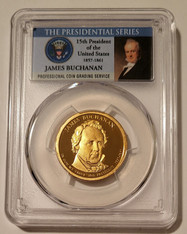 2010 S James Buchanan Presidential Dollar Proof PR70 DCAM PCGS Portrait Label