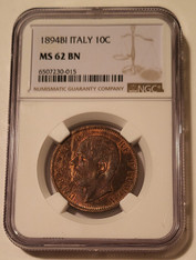 Italy Umberto I 1894 BI 10 Centesimi MS62 BN NGC