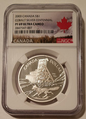 Canada 2003 Silver Dollar Cobalt Mining Centennial Proof PF69 UC NGC Maple Leaf Label
