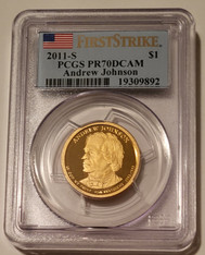 2011 S Andrew Johnson Presidential Dollar Proof PR70 DCAM PCGS First Strike