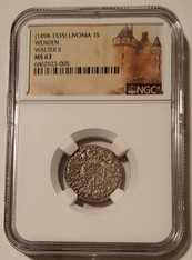 Livonia Walter II (1494-1535) Silver Schilling Wenden Mint MS63 NGC