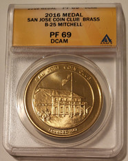 2016 San Jose Coin Club Brass Medal B-25 Mitchell Proof PF69 DCAM ANACS a