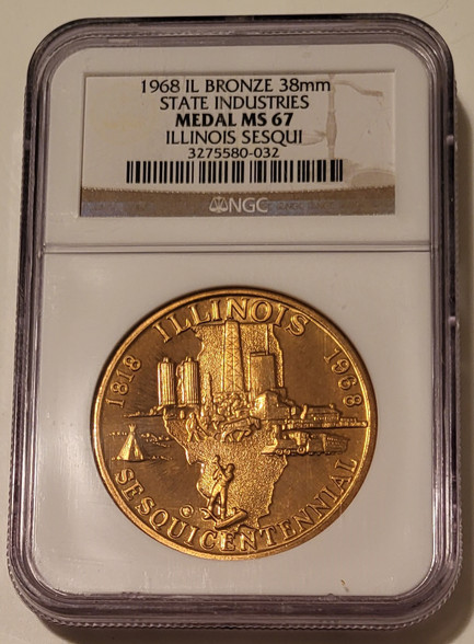 Illinois sesquicentennial medal state industries ms67 ngc a