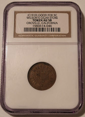 oroville-ca-token-1910-au58-ngc-a