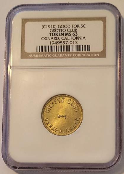 1910-oxnard-ca-grotte-club-token-ms63-ngc-a