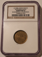1908-bakersfield-ca-token-southern-hotel-ms63-ngc-a