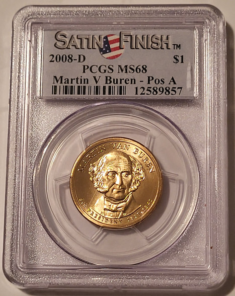 2008-d-van-buren-presidential-dollar-ms68-pcgs-a
