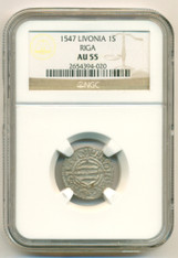 Livonia -Latvia- Silver 1547 Schilling Riga Mint AU55 NGC