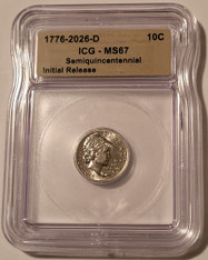 2026-d-semiquincentennial-dime-ms67-icg-ir-a