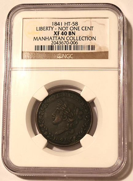 1841-hard-times-token-not-one-cent-ht58-xf40-bn-ngc-a