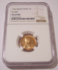 1953 Lincoln Wheat Cent Re-Engraved Design/Recut Coat Variety FS-402 Proof PF67 RED NGC