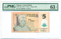 Nigeria 2013 5 Naira Bank Note Ch Unc 63 EPQ PMG
