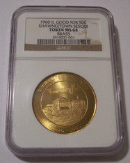 1960 Shawneetown IL Sesquicentennial Token Good For 50 Cents MS64 NGC