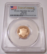 2021 S Lincoln Shield Cent Proof PR69 DCAM PCGS Birth Set - First Strike