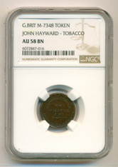 Great Britain Undated Merchant Token John Hayward - Tobacco M-7348 AU58 BN NGC