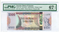 Guyana 2011 500 Dollars Bank Note Superb Gem Unc 67 EPQ PMG