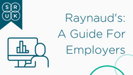 Raynaud's: A Guide for Employers