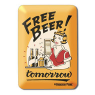 Free Beer! Tomorrow Metal Switch Plate Cover