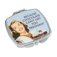Because Chocolate Can't Get You Pregnant Compact Mirror