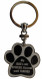 My Dog's not SPOILED I'm just well TRAINED Paw Print Keychain