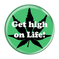 Get high on Life! Refrigerator Magnets