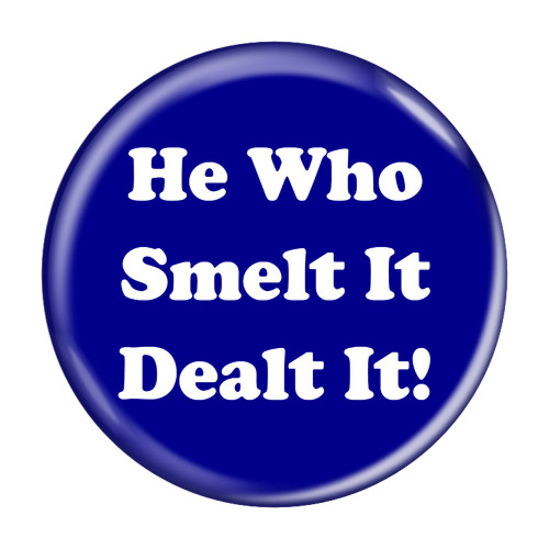 He Who Smelt It Dealt It! Fart Dark Blue 2.25" Refrigerator Bottle Opener Magnet