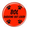 Enthoozies BOL Barking Out Loud! Red 1.5 Inch Diameter Refrigerator Magnet