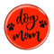 Enthoozies Dog Mom Red 1.5 Inch Diameter Pinback Button