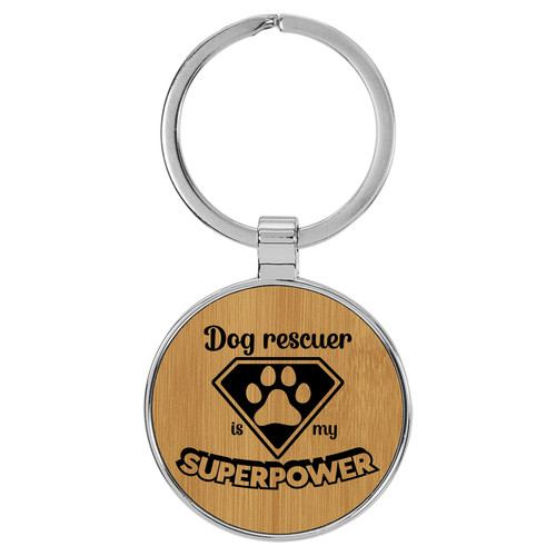 Enthoozies Dog Rescuer is my Superpower Bamboo Laser Engraved Leatherette Keychain Backpack Pull - 1.5 x 3 Inches