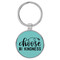 Enthoozies Choose Kindness Teal  Laser Engraved Leatherette Keychain Backpack Pull - 1.5 x 3 Inches