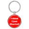Enthoozies I Think I Just Sharted! Fart Red 1.5" x 3.5" Domed Keychain Backpack Pull