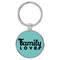 Enthoozies Family Love Religious Teal  Laser Engraved Leatherette Keychain Backpack Pull - 1.5 x 3 Inches