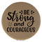 Enthoozies Be Strong and Courageous Light Brown Laser Engraved Leatherette Compact Mirror - Stylish and Practical Portable Makeup Mirror - 2.5 Inch Diameter