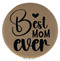 Enthoozies Best Mom Ever Light Brown Laser Engraved Leatherette Compact Mirror - Stylish and Practical Portable Makeup Mirror - 2.5 Inch Diameter