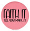 Enthoozies Faith It Till You Make It Religious Pink Laser Engraved Leatherette Compact Mirror - Stylish and Practical Portable Makeup Mirror - 2.5 Inch Diameter